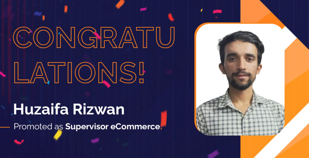 Huzaifa Rizwan (Supervisor E-commerce)